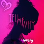 cover: Ijan Zagorsky - Tell Me Why