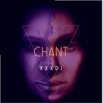 cover: Xxxdj - Chant