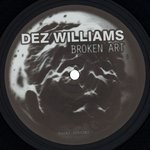 cover: Dez Williams - Broken Art