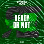 cover: Razor's Edge - Ready Or Not