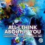 cover: Dmo|Liam Keegan|Steve Robinson - All I Think About Is You