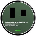 cover: Chip Mandich - Momentum EP