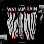 cover: Dj Sezh - Wat Iam Sain (Extended Mix)