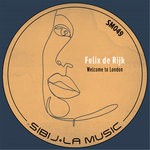 cover: Felix De Rijk - Welcome To London