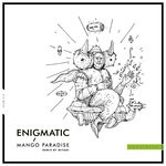 cover: Enigmatic - Mango Paradise