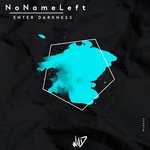 cover: Nonameleft - Enter Darkness