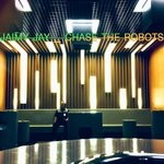 cover: Jaimy Jay - Chase The Robots