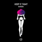 cover: Baseek - Keep It Tight