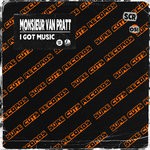 cover: Monsieur Van Pratt - I Got Music