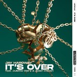 cover: Aidan O'brien|Jay Hardway|Juliette Claire - It's Over