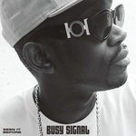 cover: Busy Signal - Seen It Before