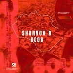 cover: Shannon B - Good