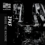 cover: Zpkf - Inside The Machine