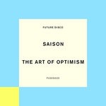 cover: Saison - The Art Of Optimism (Extended Mix)