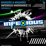 cover: Bangerz & Masherz - Infexious Harddance 11