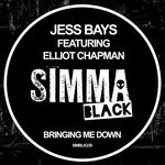 cover: Elliot Chapman|Jess Bays - Bringing Me Down