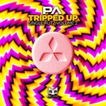 cover: Pa - Tripped Up: Single Kutz Volume 2