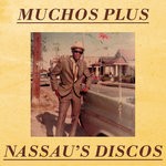 cover: Muchos Plus - Nassau's Discos