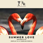 cover: Salento Dj - Summer Love (Replay M & Yobrian Remix)