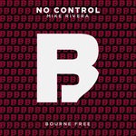 cover: Mike Rivera - No Control