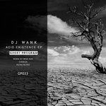 cover: Dj Wank - Acid Existence EP