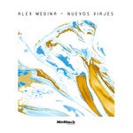 cover: Alex Medina - Nuevos Viajes