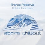 cover: Trance Reserve - White Horizon