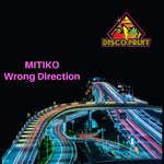 cover: Mitiko - Wrong Direction