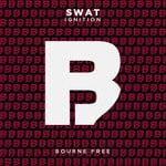 cover: Ignition - Swat (Explicit)