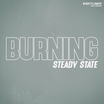 cover: Steady State - Burning