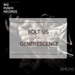 cover: Kolt Us - Generescence