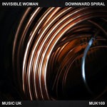 cover: Invisible Woman - Downward Spiral