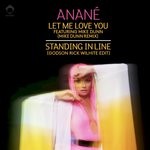 cover: Anane - Let Me Love You (Remixes)