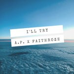 cover: FAITHROZE|PRSHN - I'LL TRY