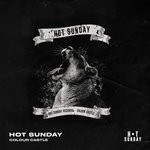 cover: Colour Castle - Hot Sunday (Extended Mixes)