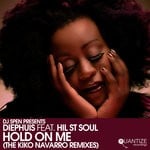 cover: Diephuis|Hil St Soul - Hold On Me (The Kiko Navarro Remixes)