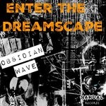 cover: Obsidian Wave - Enter The Dreamscape