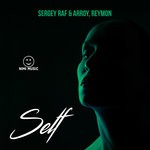 cover: Reymon Arroy|Sergey Raf - Self