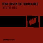 cover: Ferry Corsten|Howard Jones - Into The Dark