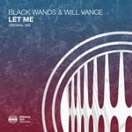 cover: Black Wands|Will Vance - Let Me