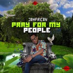 cover: Jahfrican - Pray For My People