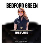 cover: Bedford Green - The Flute