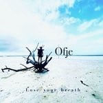 cover: Ofje - Lose Your Breath