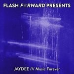 cover: Jaydee - Music Forever