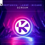 cover: Lanne|Micano|Neptunica - Scream