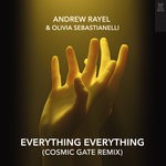 cover: Andrew Rayel|Olivia Sebastianelli - Everything Everything (Cosmic Gate Extended Remix)