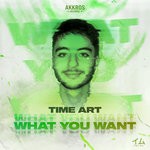 cover: Time Art - What You Want