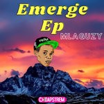 cover: Mlaguzy - Emerge EP