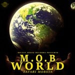 cover: Tafari Mobsta - M.O.B World