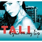 cover: Tali - Lyric On My Lip LP